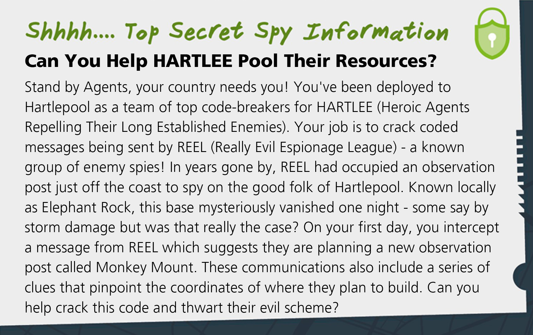 The Hartlepool spy mission backstory