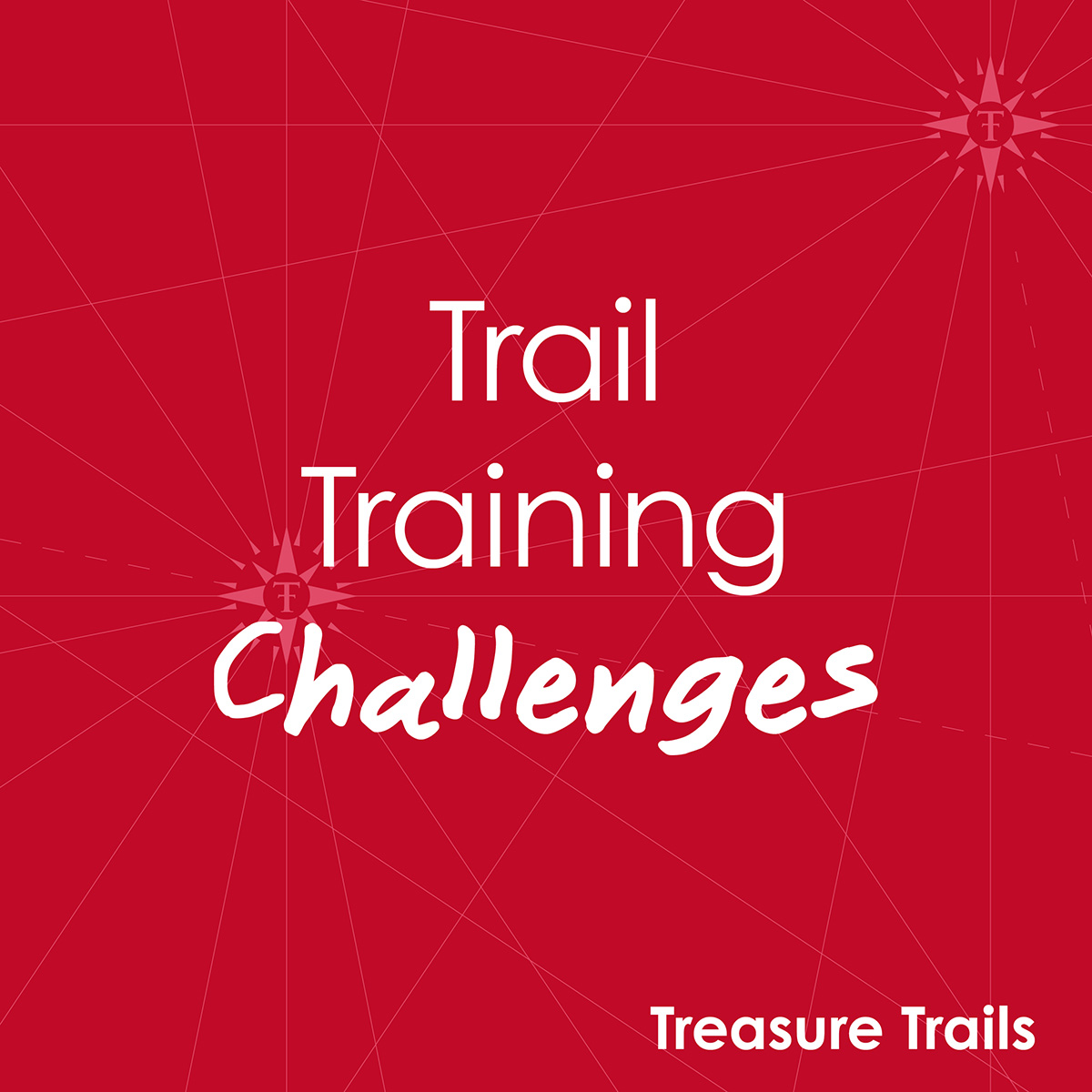 Trail training challenges from Treasure Trails